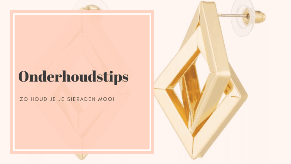 zo houd je je sieraden mooi