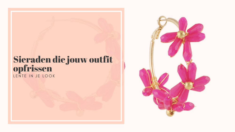 Sieraden die jouw outfit opfrissen
