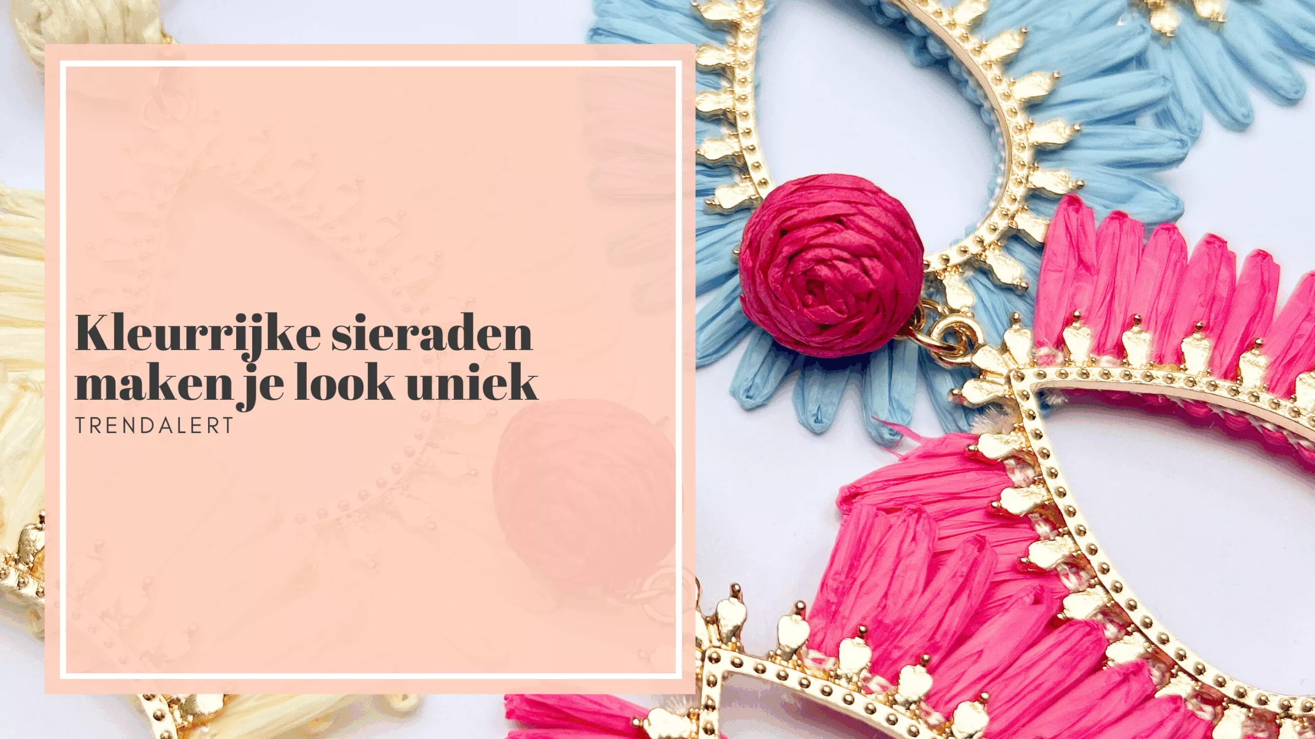Kleurrijke sieraden maken je look uniek